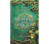 The Prophecy and The Circlet: 1 (The Winds of Tribune Series)