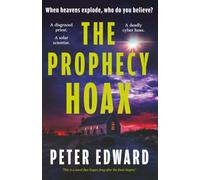 The Prophecy Hoax: When heavens explode, who do you believe?