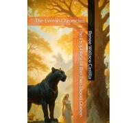 The Prophecy of the Two Blood Queen: The Evréan Chronicles