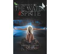 The Prophecy of the Water Sprite