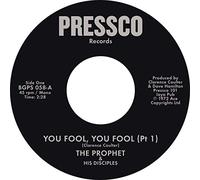 The Prophet & His Disciples - You Fool, You Fool Pt 1 + Pt 2 [Vinilo]