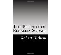 The Prophet of Berkeley Square