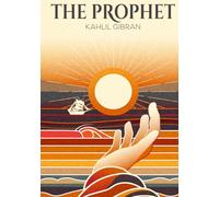The Prophet: Original Illustrated Edition
