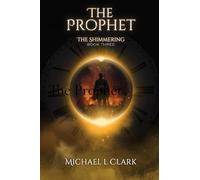 The Prophet: The Shimmering Book 3 (3)