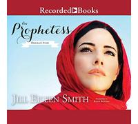 The Prophetess: Deborah's Story (Las hijas de la tierra prometida)