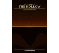 The Prophets in the Hollow: When Faith Descends Into Darkness