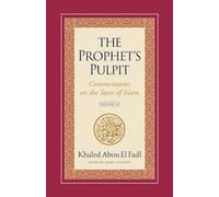 The Prophet's Pulpit: Commentaries on the State of Islam, Volume III: 3