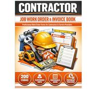 The Pro's Job Tracker: Contractor Work Order & Invoice System: 200 Professional Forms for Plumbers, Electricians, HVAC & All Trade Contractors | Complete Job Documentation with Payment Tracking
