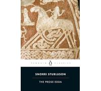 La Edda en prosa: Cuentos de la mitología nórdica – Penguin Classics