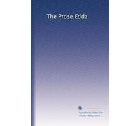 The Prose Edda: Volume 2