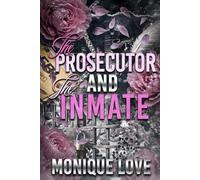 The Prosecutor and The Inmate