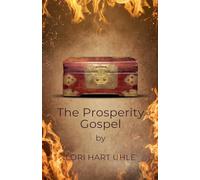 The Prosperity Gospel (1) (Deception)