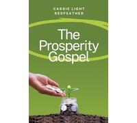 The Prosperity Gospel