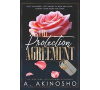 The Protection Agreement: A Billionaire Bodyguard Romance (The Agreement Series)