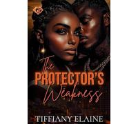 The Protector's Weakness
