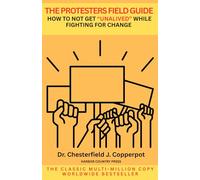The Protester’s Field Guide: How Not to Get “Unalived” While fighting for change.