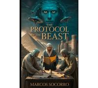 The Protocol of the Beast: THE CONNECTION: 1 (Signs)