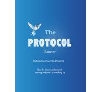 The Protocol Planner: A Clinical Research Workflow + Reflection Guide