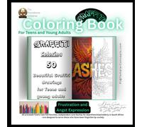 The Providence Initiative GRAFFITI Coloring Book For Teens and Young Adults: For artistic frustration and angst expression and release (The Providence Initiative - Coloring Books)