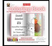 The Providence Initiative KAWAII Coloring Book for Teens & Young Adults: 50 unique kawaii designs ranging from beginner-friendly to intricate detail work (The Providence Initiative - Coloring Books)