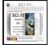 The Providence Initiative SCI-FI Coloring Book: For Science-Fiction Enthusiasts (The Providence Initiative - Coloring Books)