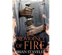 The Providence of Fire (Chronicle of the Unhewn Throne, 2)