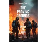 The Proving Grounds: A Catholic on Ladder 17