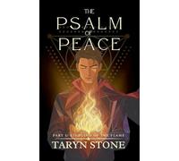 The Psalm of Peace: Kindling Of The Flame: 1