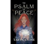 The Psalm of Peace: Tempest of Flames