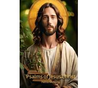 The Psalms of Jesus Christ