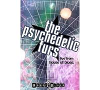 The Psychedelic Furs - Live From The House Of Blues [DVD]