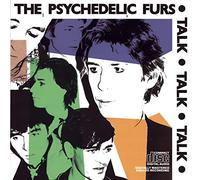 The Psychedelic Furs - Talk Talk