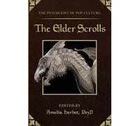 The Psychgeist of Pop Culture: The Elder Scrolls