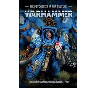 The Psychgeist of Pop Culture: Warhammer
