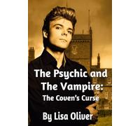 The Psychic and The Vampire: The Coven's Curse: 3