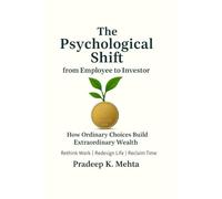 The Psychological Shift from Employee to Investor