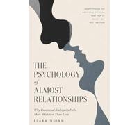 The Psychology of Almost Relationships: Why Emotional Ambiguity Feels More Addictive Than Love