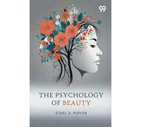 The Psychology Of Beauty