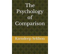 The Psychology of Comparison