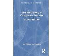 The Psychology of Conspiracy Theories (The Psychology of Everything)