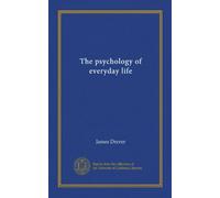 The psychology of everyday life