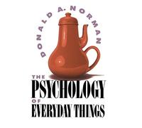 The Psychology Of Everyday Things