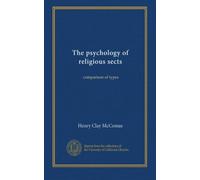 The psychology of religious sects: comparison of types