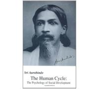 The Psychology of Social Development (The Human Cycle)