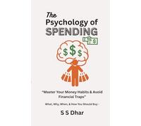 The Psychology of Spending: Master Your Money Habits & Avoid Financial Traps