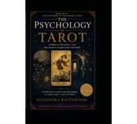 The Psychology of Tarot: Symbols, Meaning, and the Human Search for Answers (Psychology of the Esoteric)