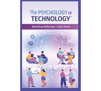 The Psychology of Technology: Workshop Reflection (LDE AI Career Launch™ Series)