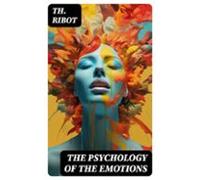 The Psychology Of The Emotions (ebook)