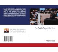 The Public Administration: Management Approach