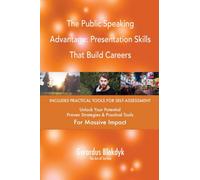 The Public Speaking Advantage: Presentation Skills That Build Careers